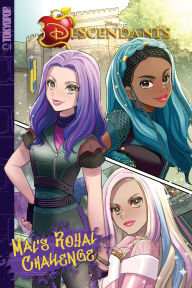 Book downloaded free online Disney Manga: Descendants - Mal's Royal Challenge by  9781427868282