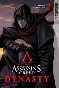 Read new books online for free no download Assassin's Creed Dynasty, Volume 2 English version 9781427868862 MOBI iBook PDF by Xu Xianzhe, Zhang Xiao