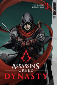 Title: Assassin's Creed Dynasty, Volume 3, Author: Xu Xianzhe