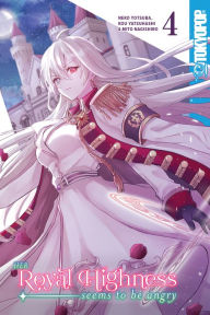 Best android ebooks free download Her Royal Highness Seems to Be Angry, Volume 4