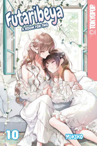 Download free it book Futaribeya: A Room for Two, Volume 10 FB2 9781427873484 (English literature) by Yukiko