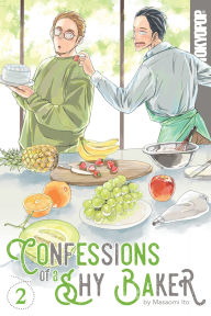 Title: Confessions of a Shy Baker, Volume 2, Author: Masaomi Ito