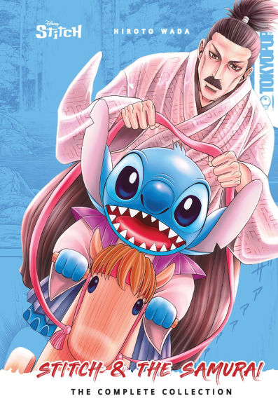 Disney Manga: Stitch and The Samurai: Complete Collection (Hardcover Edition)