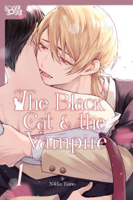 Mobi ebook downloads The Black Cat & the Vampire, Volume 1 9781427874344 RTF FB2 MOBI (English Edition) by Nikke Taino