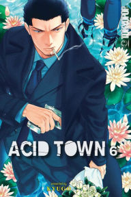 Title: Acid Town, Volume 6, Author: Kyugo