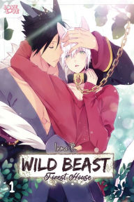 Title: Wild Beast Forest House, Volume 1, Author: Inma R.