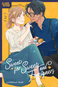 Downloading books on ipad Sweet for Sweets and Foreigners, Volume 2 English version CHM FB2 by Marina Sano 9781427878205