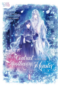 Free to download ebooks pdf My Contract With the Apothecary Monster, Volume 1