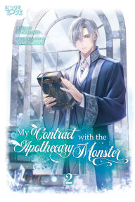 Android ebook download free My Contract With the Apothecary Monster, Volume 2 9781427880802 English version by Ayaka Sakuraze, Ino Manmaru MOBI