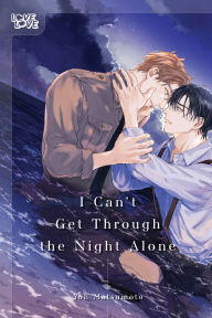 Read book online for free with no download I Can't Get Through the Night Alone English version by Yoh Matsumoto