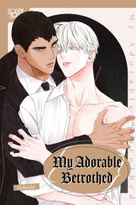 Title: My Adorable Betrothed, Author: Dokueki
