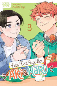 Title: Let's Eat Together, Aki and Haru, Volume 3, Author: Makoto Taji