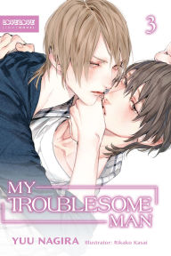 My Troublesome Man (Light Novel)