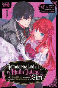 Online book free download pdf Reincarnated in a Mafia Dating Sim, Volume 1: A Yakuza Heiress Becomes the Top-Ranked Villain's Romantic Target! by Sora Goto, Touko Amekawa 9781427885418 DJVU FB2 MOBI