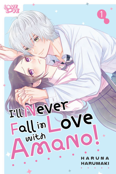 I'll Never Fall Love With Amano!, Volume 1