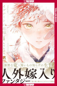 Title: Bride of Ignat, Volume 1, Author: Moyori Mori