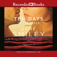 Title: Ten Days in the Hills, Author: Jane Smiley