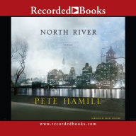 Title: North River, Author: Pete Hamill