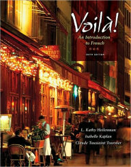Title: Voila!: An Introduction to French (with Audio CD) / Edition 6, Author: L. Kathy Heilenman