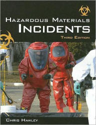 Title: Hazardous Materials Incidents / Edition 3, Author: Christopher David Hawley