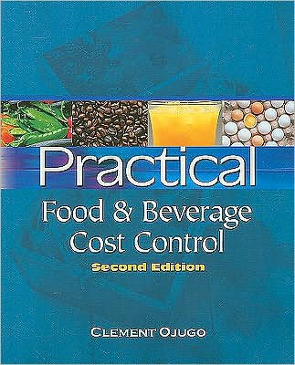 Practical Food and Beverage Cost Control / Edition 2