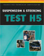 ASE Test Preparation - Transit Bus H5, Suspension and Steering / Edition 1