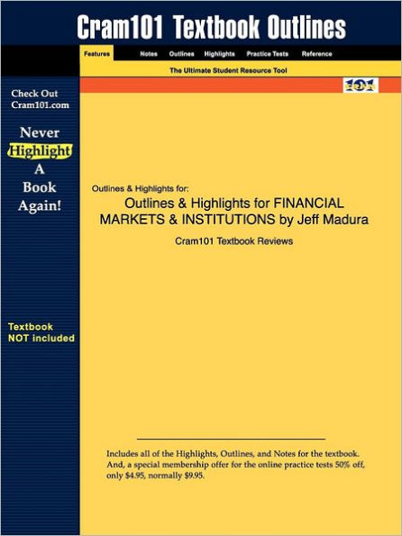 Studyguide for Financial Markets and Institutions by Madura, Jeff, ISBN 9780324568226