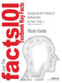 Studyguide for a History of Mathematics by Katz, Victor J., ISBN 9780321387004