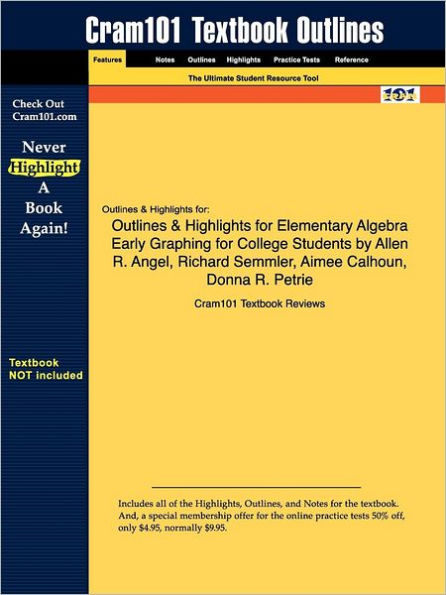 Studyguide for Elementary Algebra Early Graphing for College Students by Angel, Allen R., ISBN 9780136134169
