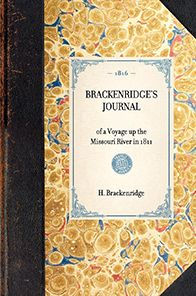 Brackenridge's Journal: Reprint of the 2d edition (Baltimore, 1816)