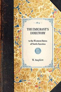 Emigrant's Directory: to the Western States of North America