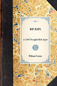 Rip-Raps: or, Drift Thoughts Wide Apart