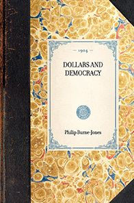 Dollars and Democracy