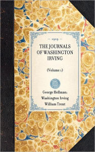 Title: Journals of Washington Irving (Volume 1): (Volume 1), Author: William Trent