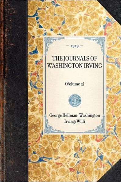 Journals of Washington Irving(Volume 2): (Volume 2)