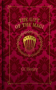 Title: Gift of the Magi, Author: O. Henry