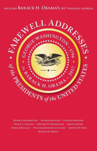 Title: Farewell Addresses of the Presidents of the United States, Author: Applewood Books