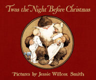 Title: Twas the Night Before Christmas: A Visit from St. Nicholas, Author: Clement C. Moore