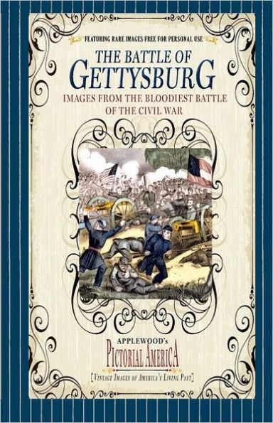 Battle of Gettysburg (Pic Am-old): Vintage Images of America's Living Past