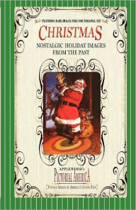 Title: Christmas (Pic Am-old): Vintage Images of America's Living Past, Author: Applewood Books