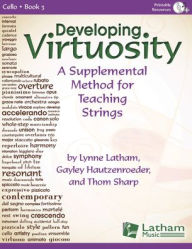 Title: Developing Virtuosity bk. 3 - Cello, Author: Lynne Latham