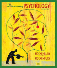 Title: Discovering Psychology / Edition 5, Author: Don H. Hockenbury