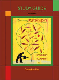 Title: Study Guide to Accompany Discovering Psychology / Edition 5, Author: Don H. Hockenbury