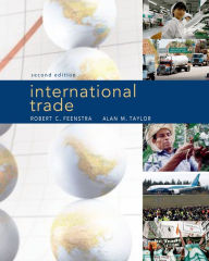 Title: International Trade / Edition 2, Author: Robert C. Feenstra