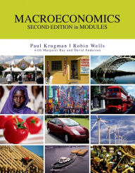 Free kindle download books Macroeconomics in Modules by Paul Krugman, Robin Wells, Margaret Ray, David A. Anderson in English