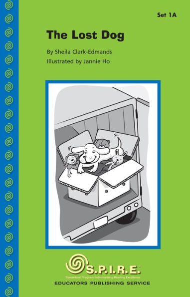 SPIRE Decodable Readers, Set 1A: The Lost Dog