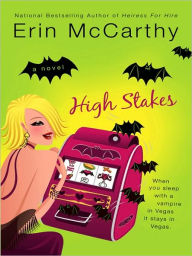 Title: High Stakes (Vegas Vampires Series #1), Author: Erin McCarthy