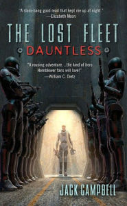 Title: Dauntless (Lost Fleet Series #1), Author: Jack Campbell