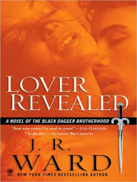 Title: Lover Revealed (Black Dagger Brotherhood Series #4), Author: J. R. Ward