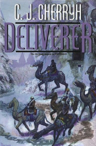 Title: Deliverer (Third Foreigner Series #3), Author: C. J. Cherryh